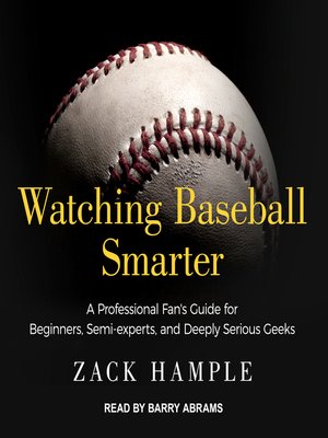 cover image of Watching Baseball Smarter
